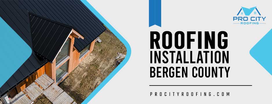 roofing installation in Bergen County