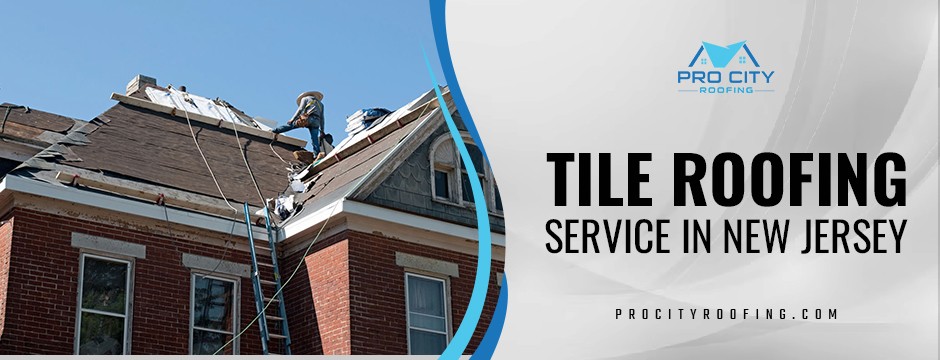 Tile roofing service in New Jersey